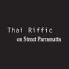 Thai Riffic on Street Parramatta Menu store hours